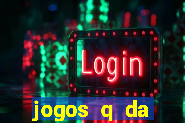 jogos q da dinheiro de verdade